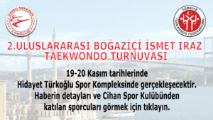 Taekwondo Turnuvası İsmet Iraz