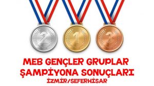MEB Gençler Gruplar Şampiyonası İzmir Seferhisar Grubu